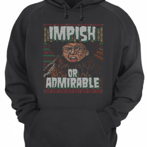 Belsnickel I Am Nigh Impish Or Admirable Cheer Christmas Ugly shirt 3