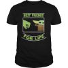 Best Friends For Life Baby Yoda shirt