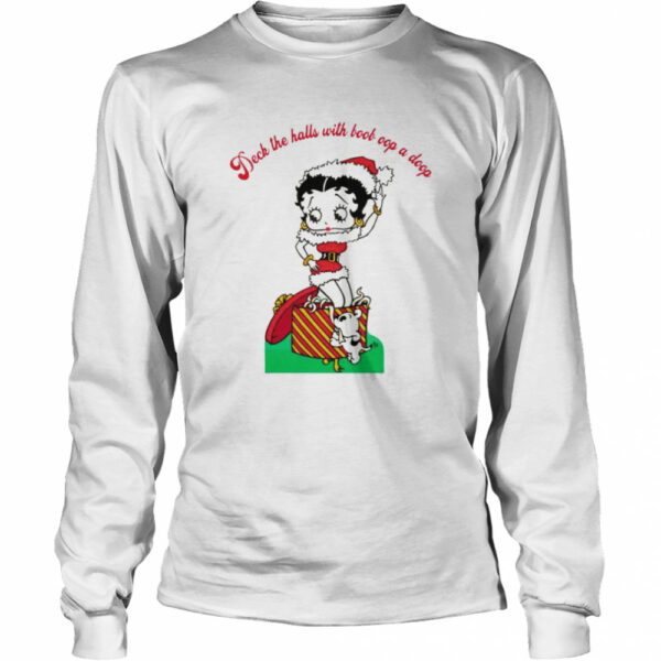 Betty Boop Deck the halls with boob oop a doop Christmas shirt