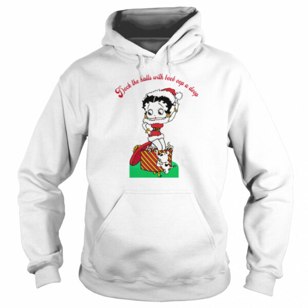 Betty Boop Deck the halls with boob oop a doop Christmas shirt