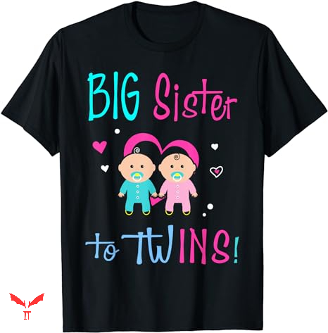 Big Sister T-shirt Big Sister To Twins Girl Boy Big Sister T-shirt Big Sister To Twins Girl Boy