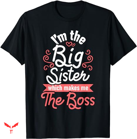 Big Sister T-shirt Boss Kids Adults Big Sister T-shirt Boss Kids Adults