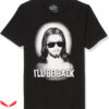 Black Jesus T-Shirt I Will Be Back T-Shirt Trending