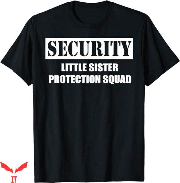 Black Security T-Shirt Sister Protection Squad Tee Trending
