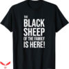 Black Sheep T-Shirt Funny Holiday Family Function Trending
