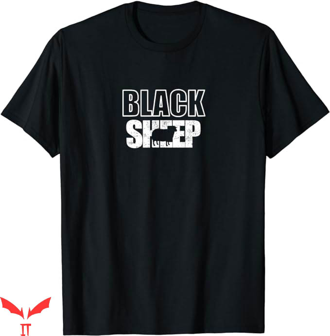 Black Sheep T-Shirt Outcast Loner Free Thinker Trending Black Sheep T-Shirt Outcast Loner Free Thinker Trending