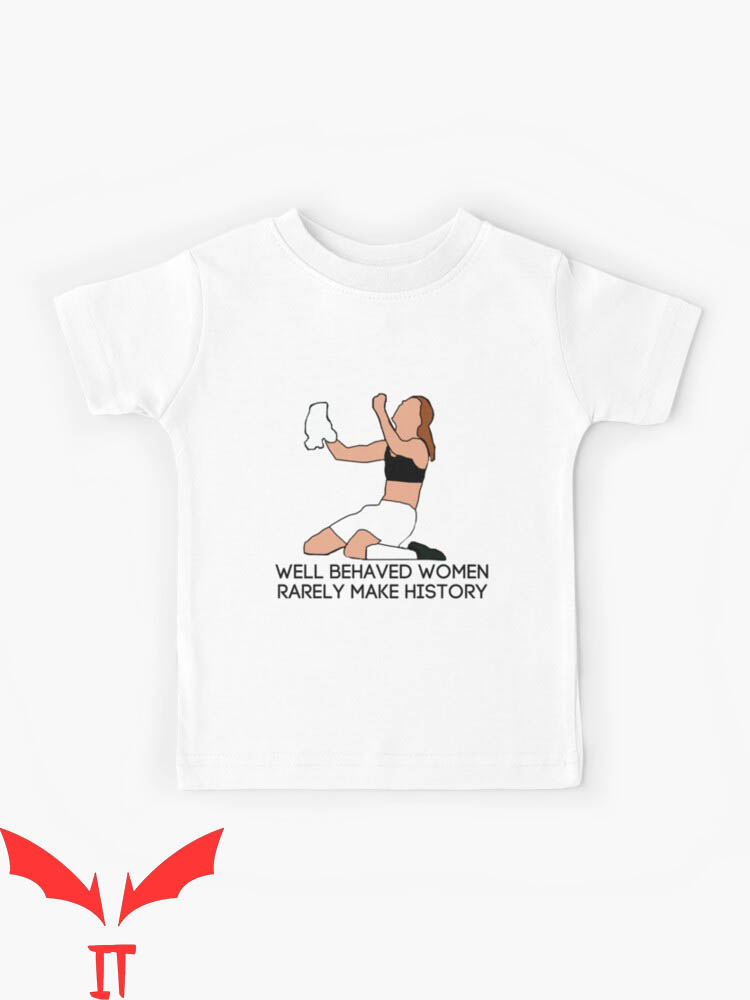 Brandi Chastain T-Shirt Well Behaved Women Rarely Make Brandi Chastain T-Shirt Well Behaved Women Rarely Make