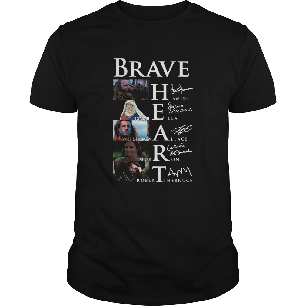 Brave Hamish Isabella William Wallace Murron Robert The Bruce Signatures shirt Brave Hamish Isabella William Wallace Murron Robert The Bruce Signatures shirt