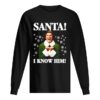 Buddy The Elf Movie Santa I know Him Funny Holiday shirt