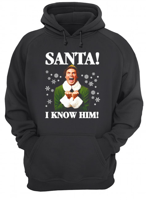 Buddy The Elf Movie Santa I know Him Funny Holiday shirt Buddy The Elf Movie Santa I know Him Funny Holiday shirt