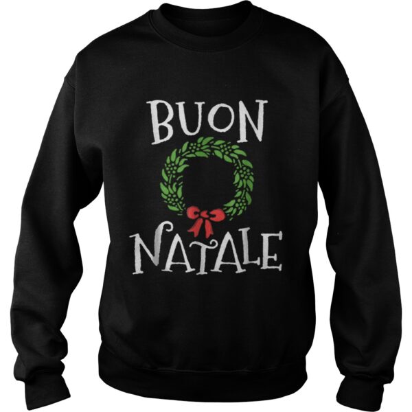 Buon Natale Christmas Italy Italian Merry Xmas shirt