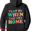 Call Me When You Get Home Hoodie Vintage Love Quote