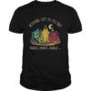 Campfire Nothing Left To Do But Smile Smile Smile shirt