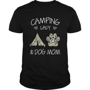Camping Lady And Dog Mom shirt