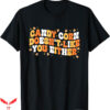 Candy Corn T-Shirt Doesnt Like You Either Funny Trending