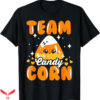 Candy Corn T-Shirt Team Candy Corn Halloween T-Shirt