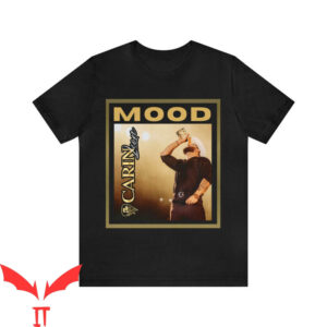 Carin Leon T-Shirt Mood