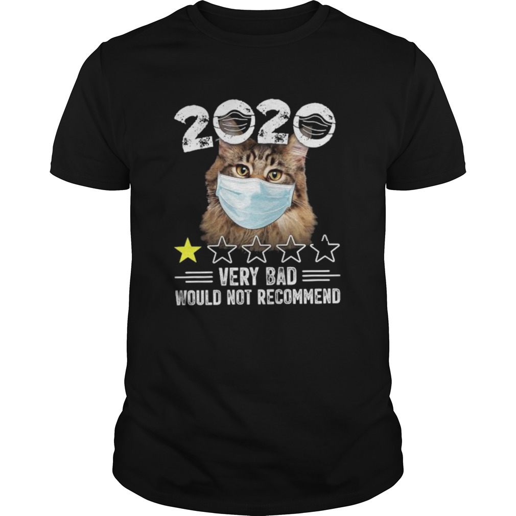 Cat mask 2020 very bad would not recommend star shirt Cat mask 2020 very bad would not recommend star shirt