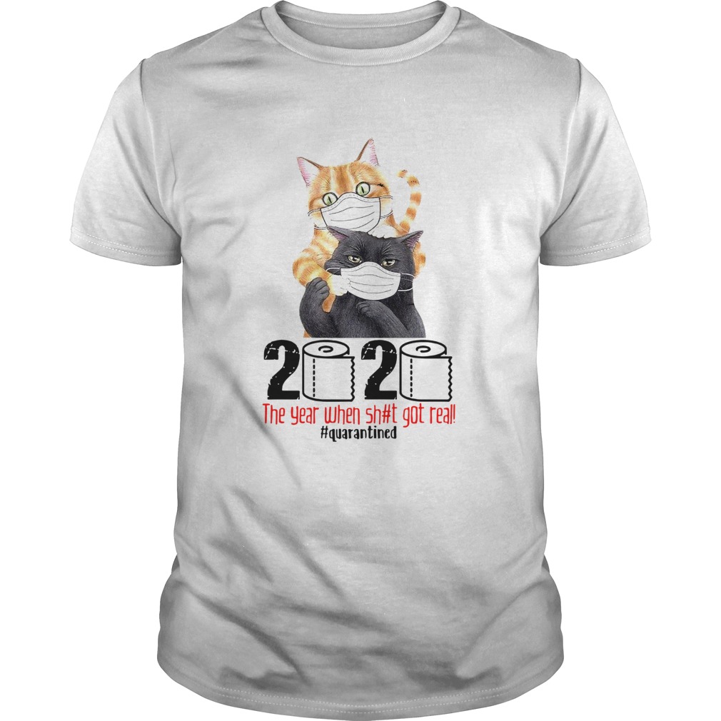 Cats Masked 2020 The Year When Shit Got Real Quarantined Toilet Paper shirt Cats Masked 2020 The Year When Shit Got Real Quarantined Toilet Paper shirt