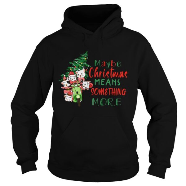 Cats Tree Maybe Christmas Means Something More shirt
