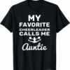 Cheer Aunt T-shirt Call Me