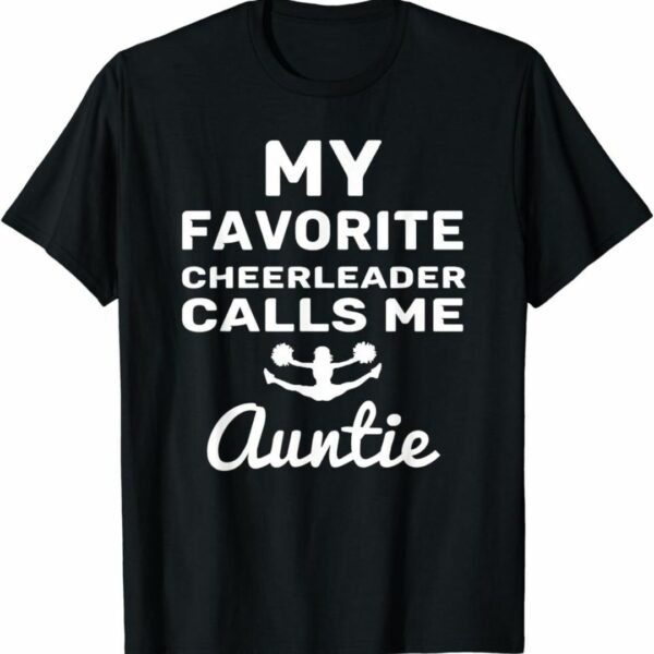 Cheer Aunt T-shirt Call Me