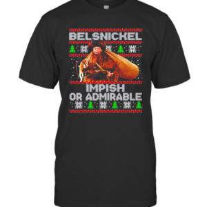 Cheer Or Fear Belsnickel Impish Or Admirable Ugly Christmas T-Shirt