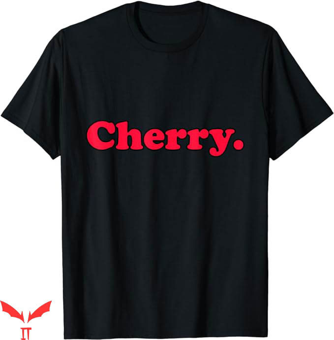 Cherry Red T-Shirt 70s Red Cherry Bomb Trending Cherry Red T-Shirt 70s Red Cherry Bomb Trending