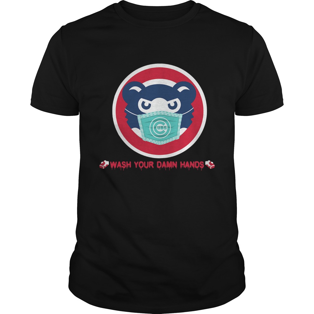 Chicago Cubs wash your damn hands hurt shirt Chicago Cubs wash your damn hands hurt shirt