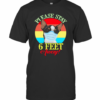 Chihuahua Please Stay 6 Feet Away Vintage T-Shirt
