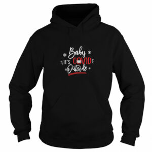Christmas Baby Its Covid Outside shirt 3