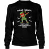 Christmas Elf Dear Santa They Are The Naughty Ones Xmas shirt
