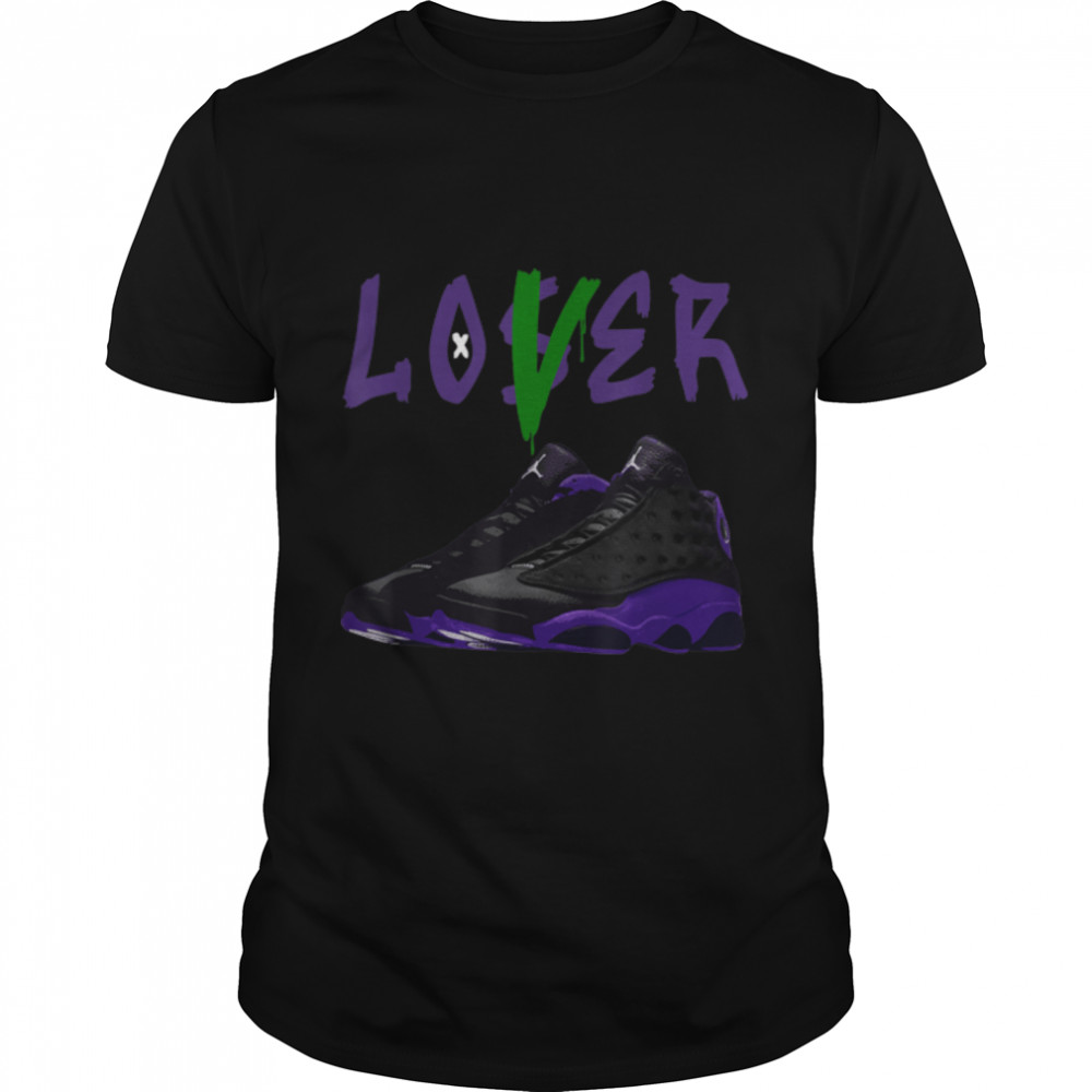 Christmas Loser Love Drip Sneaker Match 13 Court Purple T-Shirt Christmas Loser Love Drip Sneaker Match 13 Court Purple T-Shirt