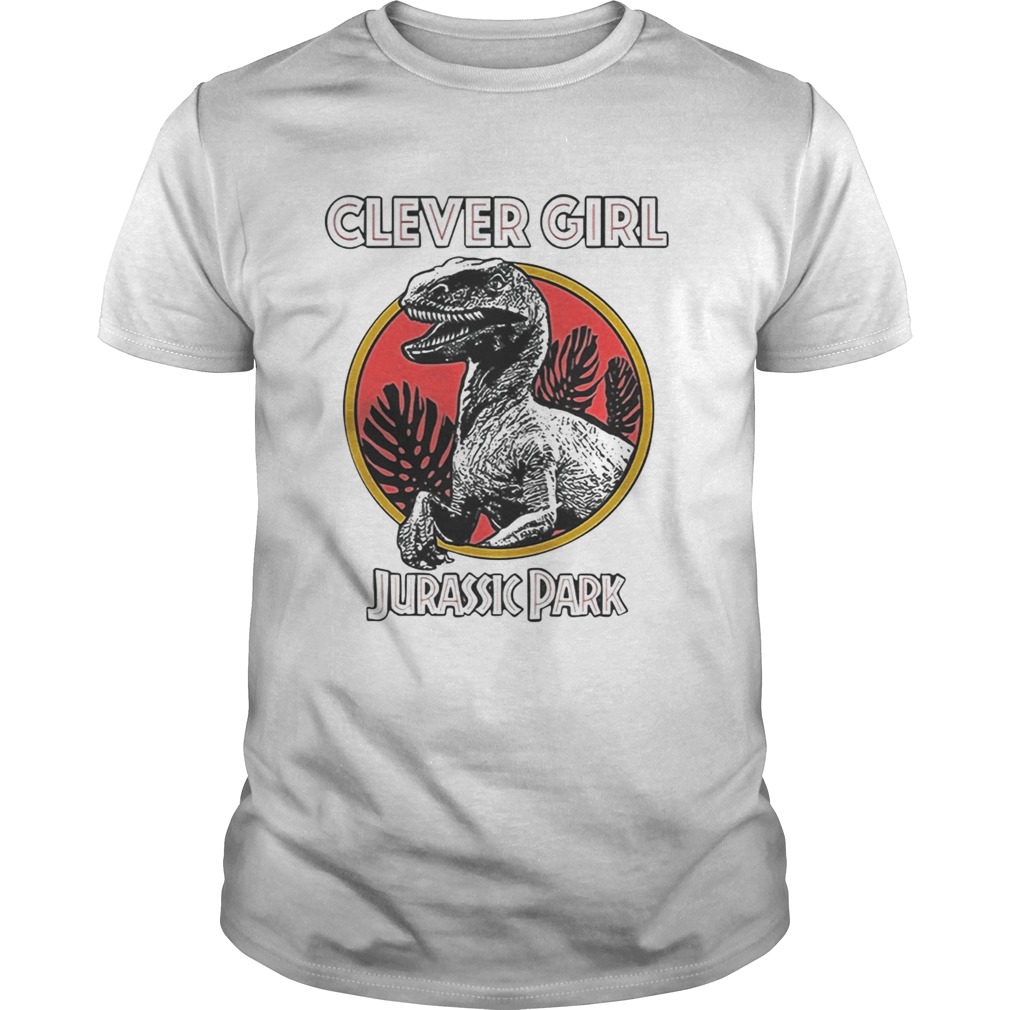 Clever girl Jurassic Park t shirt Clever girl Jurassic Park t shirt