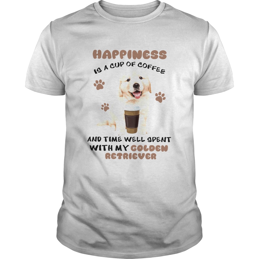 Coffee And Time Well Spent With Golden Retriever shirt Coffee And Time Well Spent With Golden Retriever shirt