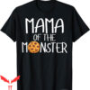 Cookie Monster Birthday T-Shirt Mama Of The Monster Funny