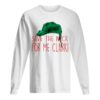 Cousin Eddie Save The Neck For Me Clark Cousin Eddie Christmas Hat shirt