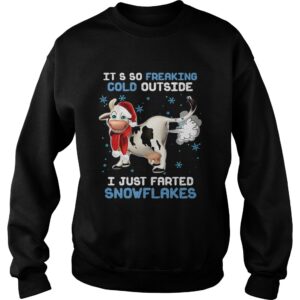 Cow its so freaking cold outside i just farted snowflakes Christmas shirt 3