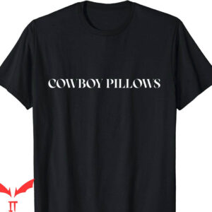 Cowboy Killer T-Shirt Southern Cowgirls T-Shirt Trending