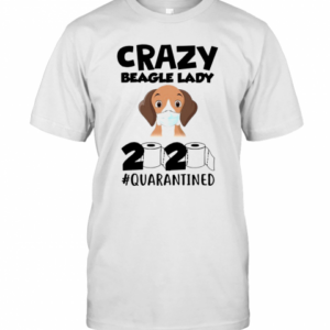 Crazy Beagle Lady 2020 T-Shirt