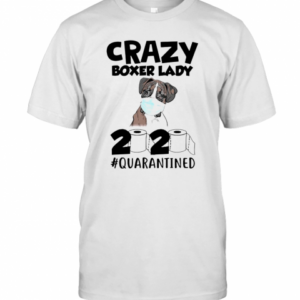 Crazy Boxer Lady 2020 T-Shirt