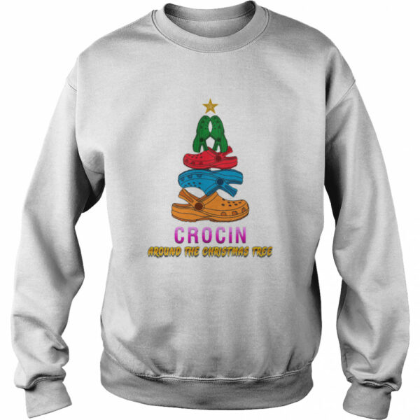 Crocin Around The Christmas Tree Funny Xmas 2020 Gift Crocin Around The Christmas Tree shirt