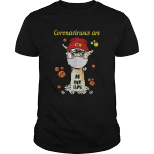 Cute Coronaviruses Are Ok No Prob Llama Face Mask Daisy Flower shirt