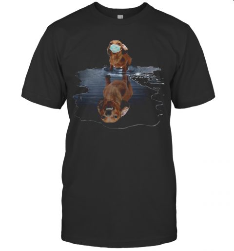 Dachshund Water Mirror T-Shirt Dachshund Water Mirror T-Shirt