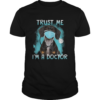Dachshund mask trust me im a doctor shirt
