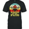 Daddio Of The Patio Vintage Retro T-shirt