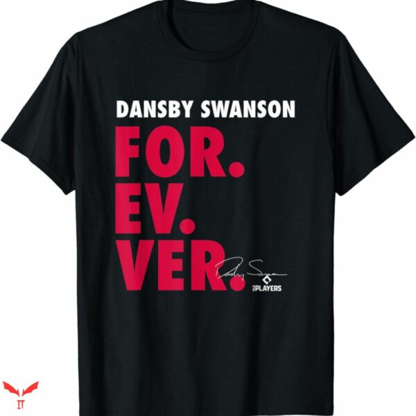 Dansby Swanson T-shirt For Ev Ver