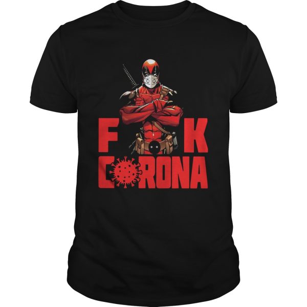 Deadpool Fuck Coronavirus shirt