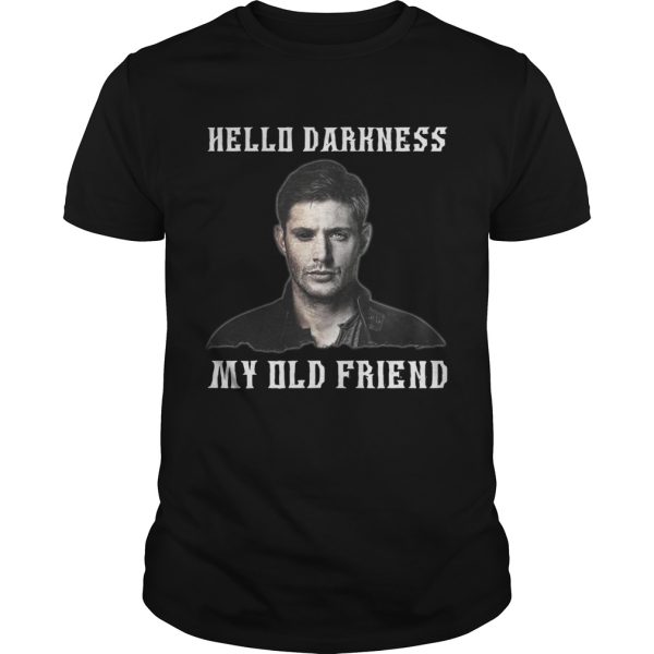 Deanmon Supernatural Hello Darkness my old friend shirt