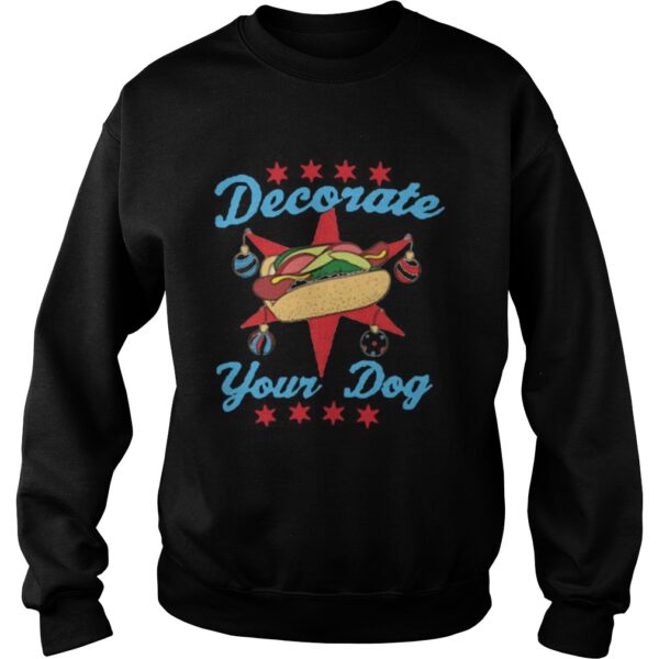 Decorate Your Dog Mery Christmas shirt